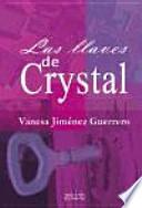 Libro Las llaves de Crystal