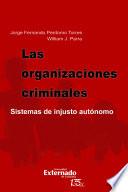 Libro Las organizaciones criminales. Sistemas de injusto autónomo