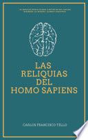 Libro Las Reliquias del Homo Sapiens