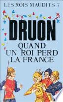 Libro Les rois maudits: Quand un roi perd la France