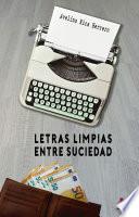 Libro Letras limpias entre suciedad
