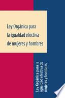 Libro Ley Organica para la igualdad efectiva de mujeres y hombres