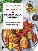 Libro Libro de Cocina de El Cdigo de la Obesidad