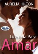 Libro Licencia para amar