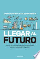 Libro Llegar al futuro