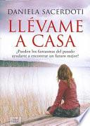 Libro Llevame a Casa