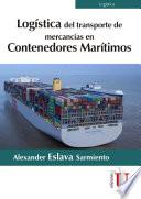 Libro Logística de transporte de mercancias en contenedores marítimos