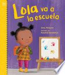 Libro Lola va a la escuela