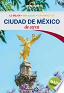 Libro Lonely Planet Ciudad de Mexico de Cerca