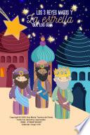Libro LOS 3 REYES MAGOS Y LA ESTRELLA QUE LOS GUÍA