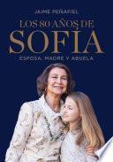 Libro Los 80 años de Sofía