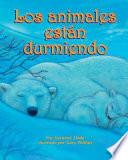 Libro Los Animales Están Durmiendo (Animals Are Sleeping)