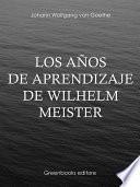 Libro Los años de aprendizaje de Wilhelm Meister