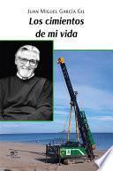 Libro Los cimientos de mi vida