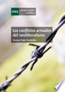 Libro Los Conflictos Armados Del Neoliberalismo