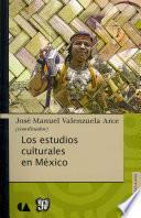 Libro Los estudios culturales en México