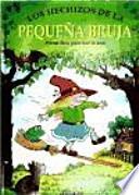 Libro Los hechizos de la pequeña bruja