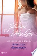 Libro Los hermanos Sinclair. Amar a un desconocido