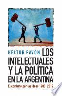 Libro Los intelectuales y la política en la Argentina