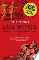 Libro Los mitos de la historia argentina 1