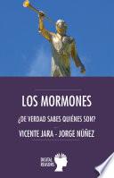 Libro Los mormones: ¿De verdad sabes quiénes son?