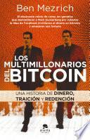 Libro Los multimillonarios del bitcoin