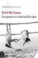 Libro Los peces no cierran los ojos