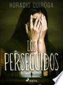Libro Los perseguidos