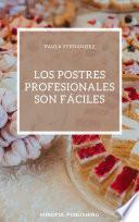 Libro Los postres profesionales son fáciles