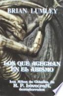 Libro Los que acechan en el abismo