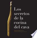 Libro Los secretos de la cocina del cava