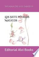Libro Los Siete Pétalos Mágicos