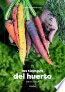 Libro Los tiempos del huerto