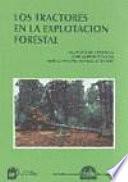 Libro Los tractores en la explotación forestal