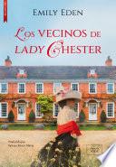 Libro Los vecinos de lady Chester