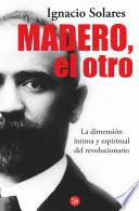 Libro Madero, el otro