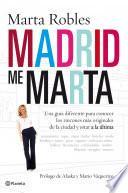 Libro Madrid me Marta