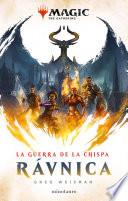 Libro Magic. La Guerra de la Chispa: Rávnica no1