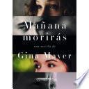 Libro Mañana morirás