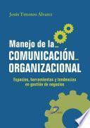 Libro Manejo de la comunicación organizacional