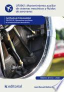 Libro Mantenimiento auxiliar de sistemas mecánicos y fluidos de aeronaves. TMVO0109