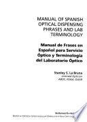 Libro Manual de Frases en Español Para Servicio Óptico Y Terminología Del Laboratorio Óptico