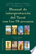 Libro Manual de Interpretacion del Tarot Con Los 78 Arcanos