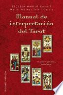 Libro Manual de interpretacion del tarot / Tarot Interpretation Manual