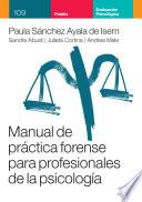 Libro Manual de práctica forense para profesionales de la psicología