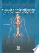 Libro MANUAL DE REHABILITACIÓN DE LA COLUMNA VERTEBRAL