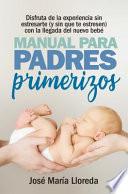 Libro Manual Para Padres Primerizos