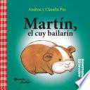 Libro Martín, el cuy bailarín (Animales peruanos 1)