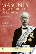 Libro Masones en la nobleza de España
