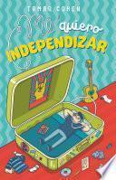 Libro Me quiero independizar